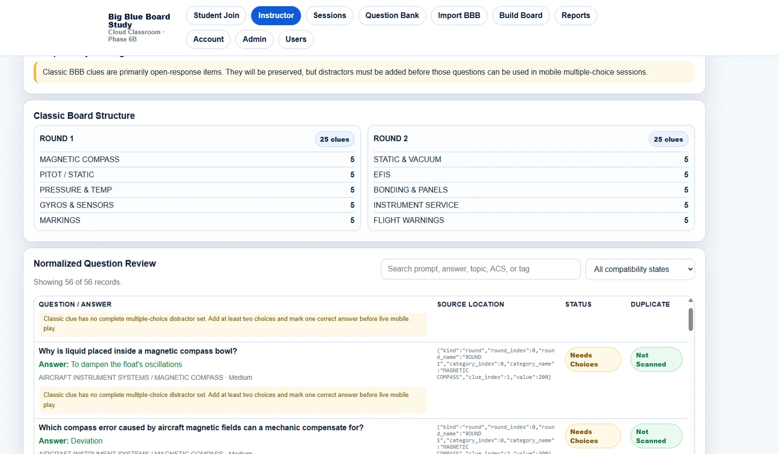 Big Blue Board Study question import and review interface